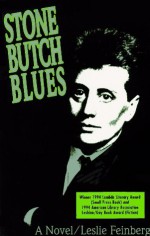 By Leslie Feinberg - Stone Butch Blues (2/13/93) - Leslie Feinberg