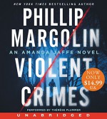 Violent Crimes Low Price CD: An Amanda Jaffe Novel - Phillip Margolin, Therese Plummer