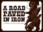 A Road Paved In Iron (Voodoo Western #1) - Don Corcoran