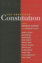 The Embattled Constitution - Norman Dorsen, Catharine Dejulio