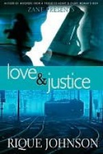 Love and Justice - Rique Johnson