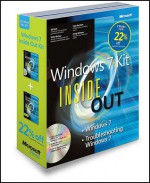 Windows 7 Inside Out Kit: Troubleshooting Windows 7 Inside Out & Windows 7 Inside Out - Ed Bott, Ed Bott, Carl Siechert, Craig Stinson