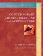 Contemporary Chinese Medicine and Acupuncture - Churchill Livingstone