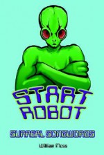 Start Robot - William Moss