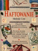 Haftowanie - Melinda Coss, Magdalena Jankowska