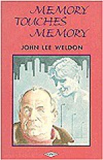 Memory Touches Memory - Weldon