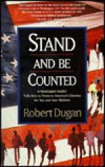 Stand and Be Counted - Robert Dugan