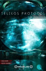 Telikos Protocol: Prelude - Peter Cooper, Adam Burn