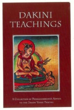 Dakini Teachings - padmasambhava guru Rinpoche, Erik Pema Kunsang