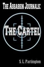 The Assassin Journals: The Cartel (2) - S.L. Partington