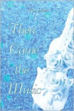 Then Came the Music - Ron Grant