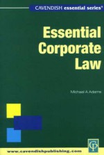 Essential Australian Company Law - Michael Adams, David Barker