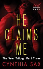 He Claims Me - Cynthia Sax