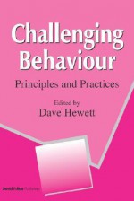 Challenging Behaviour - Hewett, Dave Hewett