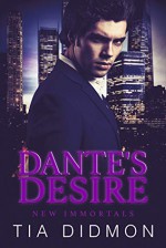 Dante's Desire - Tia Didmon