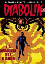 DIABOLIK (177): La minaccia del ragno (Italian Edition) - Angela Giussani, Luciana Giussani