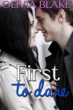 First to Dare (Lessons in Love Book 4) - Olivia Blake