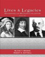 Lives and Legacies, Volume Two: Biographies in Western Civilization - Blaine T. Browne, Robert C. Cottrell