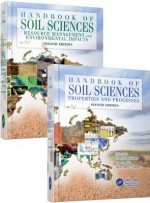 Handbook of Soil Sciences, Second Edition (Two Volume Set) - Ming Huang Pan, Pan Ming Huang, Yuncong Li