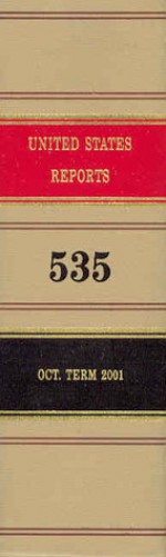 United States Reports, Volume 535: Cases Adjudged in the Supreme Court at October Term, 2001, March 4 Through June 3, 2002, Together With Opinion of Individual Justice In Chambers - Frank D. Wagner