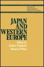 Japan and Western Europe - Loukas Tsoukalis, Maureen White