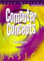 Computer Concepts Basics - Delores Wells Pusins, Anne Ambrose