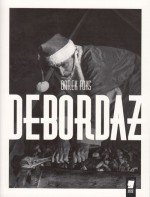 Debordaż - Darek Foks