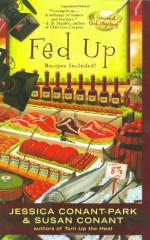 Fed Up - Susan Conant, Jessica Conant-Park