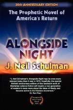 Alongside Night - J. Neil Schulman