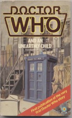 Doctor Who and an Unearthly Child - Terrance Dicks