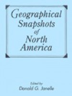 Geographical Snapshots of North America - Donald G. Janelle