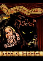 The Nine Deaths of Dr Valentine - John Llewellyn Probert