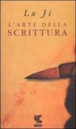 L'arte della scrittura - Lu Ji, S. Hamill, Anna Rusconi