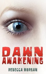 Dawn Awakening - Rebecca Morgan