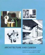 Architecture and Cubism - Eve Blau, Nancy J. Troy