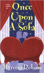 Once Upon A Sofa - Myretta Robens