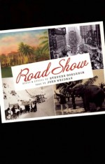Road Show - Stephen Sondheim, John Weidman