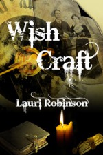 Wish Craft - Lauri Robinson