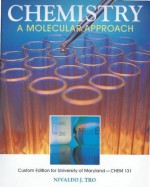 Chemistry: A Molecular Approach (Custom Edition for University of Maryland) - Nivaldo J. Tro