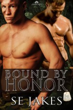 Bound by Honor - S.E. Jakes