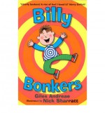 Billy Bonkers (Younger Fiction) - Giles Andreae, Nick Sharratt