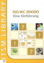 ISO/Iec 20000: An Introduction (German Version) - Van Haren Publishing