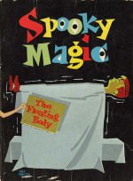 Spooky Magic - Larry Kettelkamp, William Meyerriecks