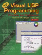 Visual LISP Programming: Principles and Techniques - Rod R. Rawls