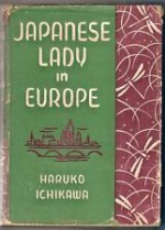 Japanese Lady in Europe - Haruko Ichikawa