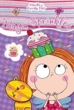 Camilla the Cupcake Fairy Magic Sprinkles Reader - T. Bugbird