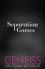 Separation Games (The Games Duet Book 2) - CD Reiss