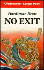 No Exit - Hardiman Scott