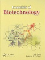 Essentials of Biotechnology - R.C. Sobti, Suparna S. Pachouri