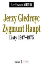 Listy 1947-1975 - Jerzy Giedroyc, Zygmunt Haupt